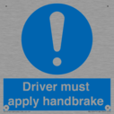 driver-must-apply-handbrake-mandatory-sign~